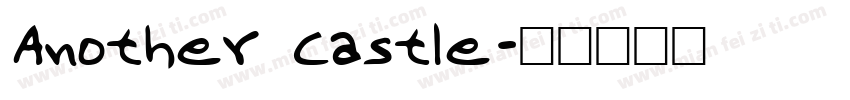 Another Castle字体转换